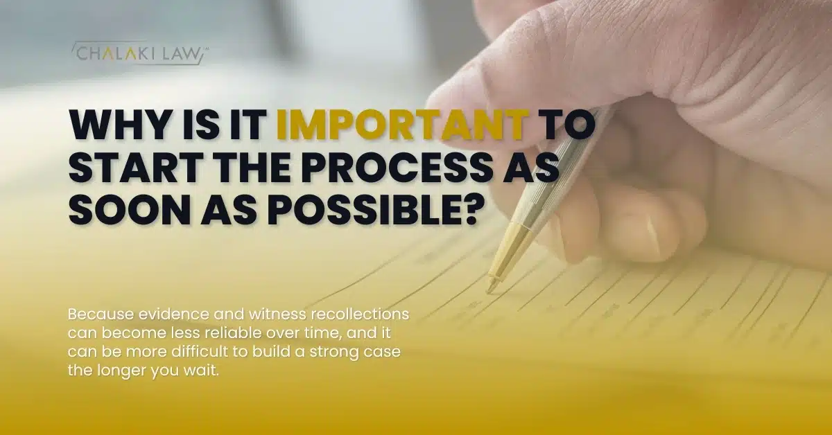 Why is it important to start the process as soon as possible